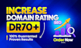 increase ahrefs domain rating DR 70 plus