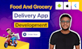 do food delivery app restaurant app grocery delivery mobile app development