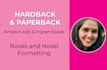 do ingramspark book formatting for hardcover or paperback