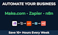 set up make or zapier automation workflows to save your business time
