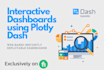 do data visualization by dashboards using plotly dash