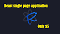create a single page web application using react js