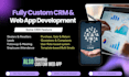 develop a CRM with android app and custom PHP web app