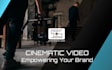 draft a cinematic style video for your brand