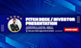 design a professional pitch deck or investor presentation