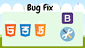 fix HTML CSS javascript jquery bootstrap typescript website bugs