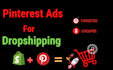 setup pinterest ads campaign for shopify dropshipping marketing