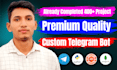 build premium quality custom telegram bot