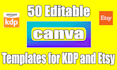 provide 100 editable  canva templates 6x9 for KDP and etsy