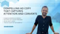craft compelling ad copy that captures attention and converts