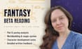 beta read your fantasy novel and give actionable feedback
