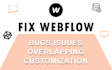 fix your webflow bugs