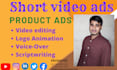 create short video ads for facebook,instagram and youtuib