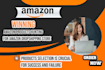 be doing product hunting for your amazon drop shipping store