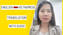 translate from english to vietnamese include audio