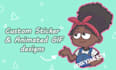 turn your ideas into custom sticker designs or animated sticker gifs