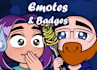 create custom premium twitch emotes and badges for you