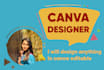 design anything in canva editable