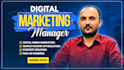 be your digital marketing manager