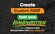 make a custom font from your handwriting
