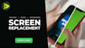 do screen replacement, motion tracking and green screen vfx