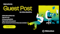 publish article on high da and DR guest post websites