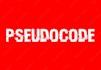 write pseudocode and draw a flowchart for you