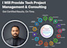 be your expert tech project manager for digital transformation