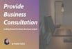 be business advisor consultant, virtual assistant in all matters