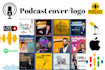 design artistic podcast cover and logo for itunes