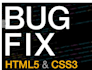 bug fixing of your web project in HTML5 css3 javascript and PHP