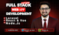 be your PHP laravel developer and build a full stack web application
