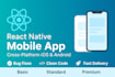 build a professional react native ios and android app