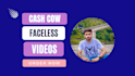 create a best cash cow faceless videos for you