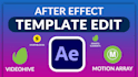 edit any after effects template from videohive
