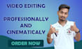 do edit your video professionally and cinematically