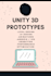develop unity 3d and 2d game prototype of your choice