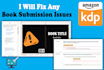 fix paperback and hardcover submission issues for KDP