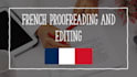 proofread and edit your french document