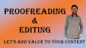 add value to your content by proofreading and editing
