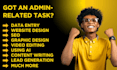 be personal virtual assistant for admin support, and marketing,