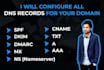 configure spf, dkim, txt, dmarc, mx, a, cname for your domain