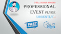 design modern professional event flyer urgently same day