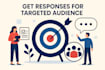 get real and targeted responses for your survey fast