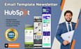 prepare editable, custom module hubspot email template newsletter