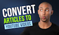 convert your article, script into video using stock footages