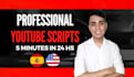 write a killer youtube video script