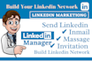 manage your linkedin marketing send message, inmail, invitation