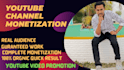do your youtube channel monetization, subscriber, promotion and top ranking