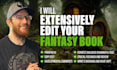 extensively edit your fantasy book